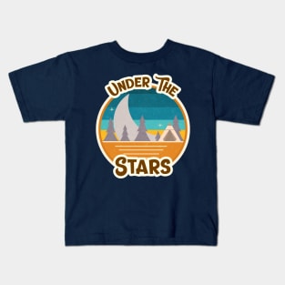 Under The Stars / Campfire / Retro Design / Camping Lovers / Vintage Design Kids T-Shirt